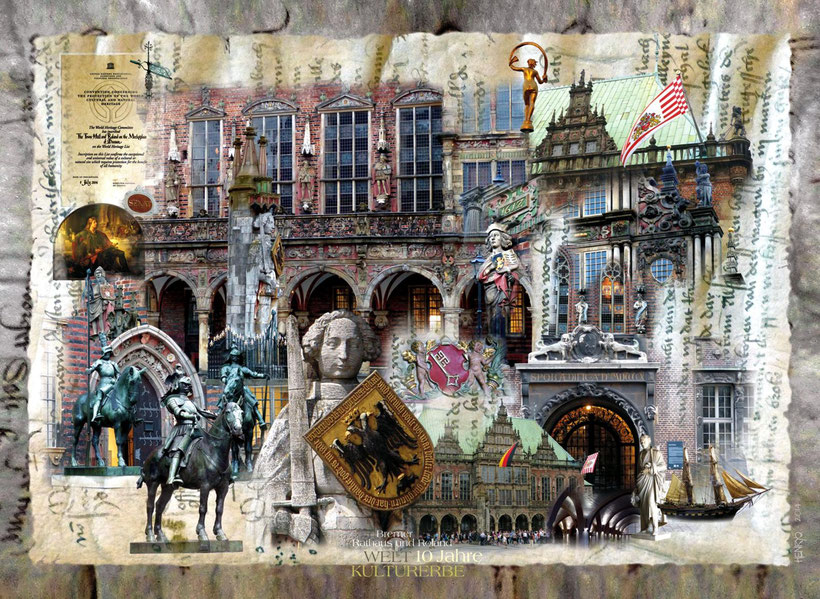 "10 Jahre Weltkulturerbe Bremer Rathaus und Roland"  |  Collage von Henryo